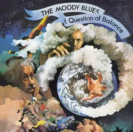 The Moody Blues + Question of Balance + Album