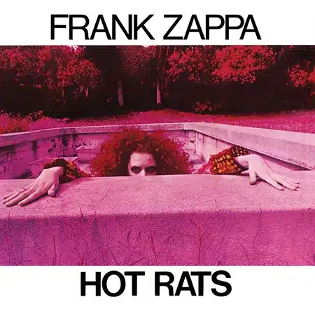 Frank Zappa + Hot Rats + Album