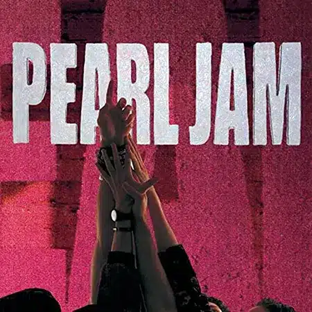 Pearl Jam + Ten + Album