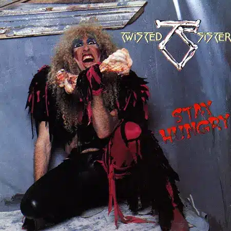 Twisted Sister + Stay Hungry + Album